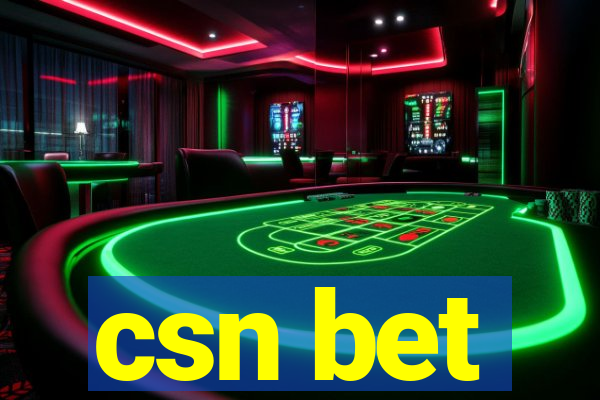 csn bet